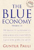 The Blue Economy/Version 2.0: 200 Projects Implemented, US$ 4 Billion Invested, 3 Million Jobs Created