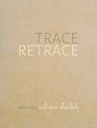 Trace Retrace - Paintings, Nilima Sheikh