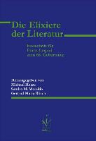 Die Elixiere der Literatur