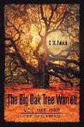 The Big Oak Tree Warren: Volume One: The Beginning