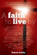 A Faith to Live by