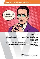 Plurizentrisches Deutsch in der EU