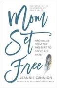 Mom Set Free