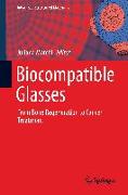 Biocompatible Glasses