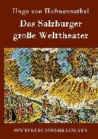Das Salzburger große Welttheater