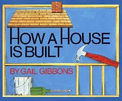 How a House Is Built