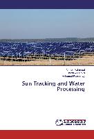 Sun Tracking and Water Processing