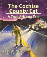 The Cochise County Cat: A True Arizona Tale