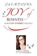 &#12472,&#12519,&#12452,&#12539,&#12458,&#12502,&#12539,&#12499,&#12472,&#12493,&#12473, - Joy of Business Japanese = Joy of Business