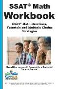 SSAT Math Workbook! SSAT Math Exercises, Tutorials & Multiple Choice Strategies
