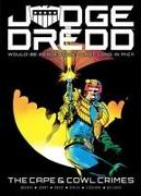 Judge Dredd: The Cape and Cowl Crimes