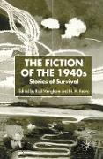 The Fiction of the 1940s