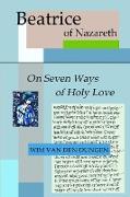 On Seven Ways of Holy Love