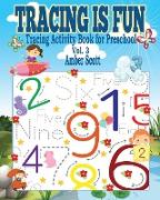 Tracing Is Fun (Tracing Activity Book for Preschool) - Vol. 3