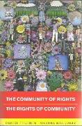 Community Of Rights – Rights Of Community – The Rights of Community