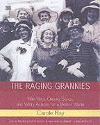 The Raging Grannies