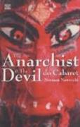 The Anarchist and the Devil Do Cabaret