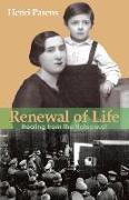 Renewal of Life