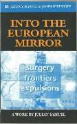 Into the European Mirror: A Work by Julian Samuel
