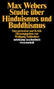 Max Webers Studie über Hinduismus und Buddhismus