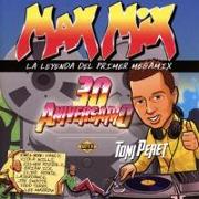 Max Mix Megamix 30 Aniversario