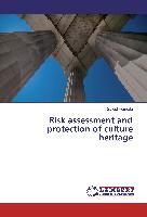 Risk assessment and protection of culture heritage
