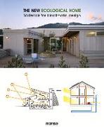 The New Ecological Home: Materials for Bioclimatic Design