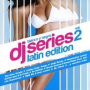 Blanco Y Negro DJ Series Latin Edition 2