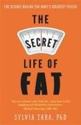 The Secret Life of Fat