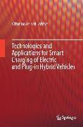 Technologies and Applications for Smart Charging of Electric and Plug-in Hybrid Vehicles