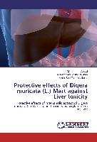 Protective effects of Digera muricata (L.) Mart against Liver toxicity