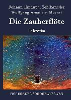 Die Zauberflöte