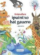 Animallien. Ipuintxo bat gauero