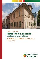 Nietzsche e a filosofia histórica da cultura