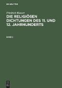 Friedrich Maurer: Die religiösen Dichtungen des 11. und 12. Jahrhunderts. Band 2