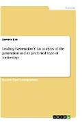 Leading Generation Y. An analysis of the generation and its preferred style of leadership