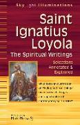 Saint Ignatius Loyola—The Spiritual Writings