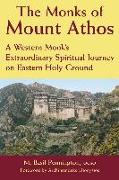 The Monks of Mount Athos