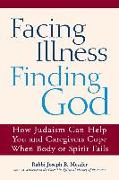Facing Illness, Finding God