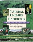 Natural Enemies Handbook: The Illustrated Guide to Biological Pest Control