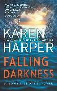 Falling Darkness: A Novel of Romantic Suspense