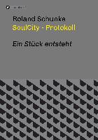 SoulCity - Protokoll