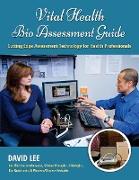 Vital Health Bio Assessment Guide