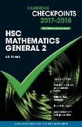 Cambridge Checkpoints.Cambridge Checkpoints HSC Mathematics General 2 2017-18