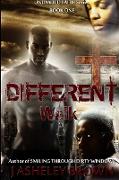 Different Walk