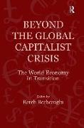 Beyond the Global Capitalist Crisis