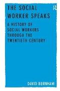 The Social Worker Speaks