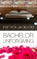 Bachelor Unforgiving