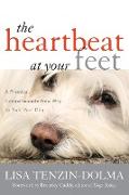 The Heartbeat at Your Feet