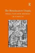 The Renaissance Utopia